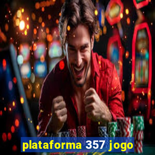 plataforma 357 jogo